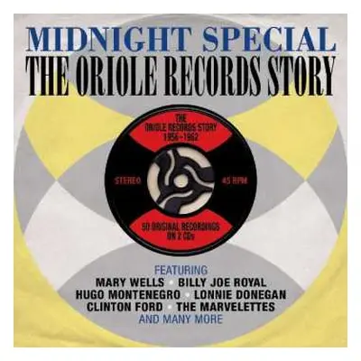 2CD Various: Midnight Special - The Oriole Records Story DIGI