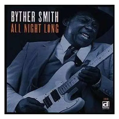 CD Byther Smith: All Night Long