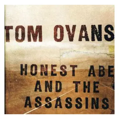 2CD Tom Ovans: Honest Abe And The Assassins