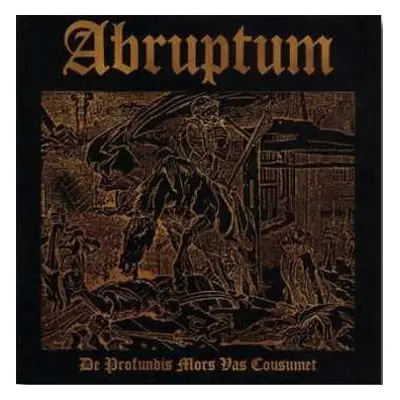 LP Abruptum: De Profundis Mors Vas Cousumet