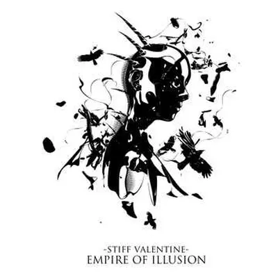 CD Stiff Valentine: Empire Of Illusion