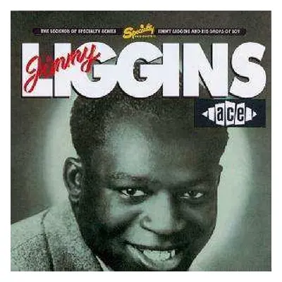 CD Jimmy Liggins & His Drops Of Joy: Jimmy Liggins And His Drops Of Joy