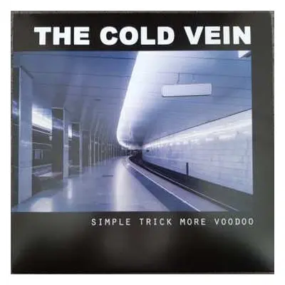 LP The Cold Vein: Simple Trick More Voodoo