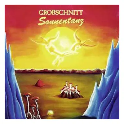 CD Grobschnitt: Sonnentanz