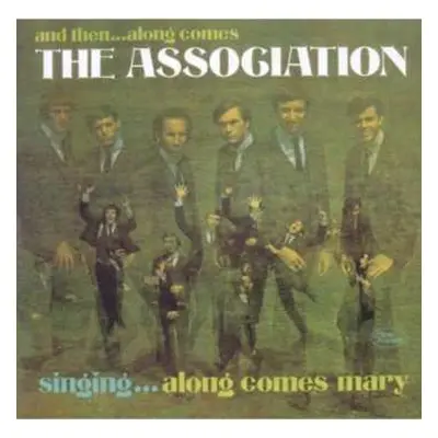 CD The Association: And Then...Along Comes The Association