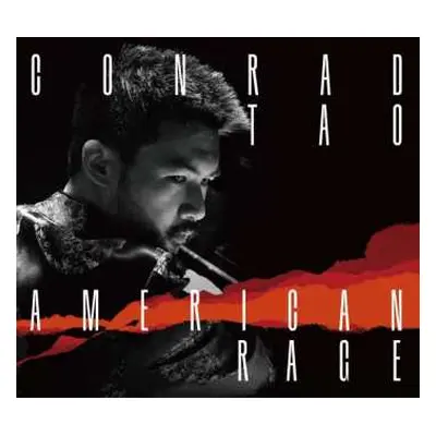 CD Conrad Tao: American Rage