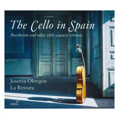 CD Josetxu Obregón: The cello in Spain