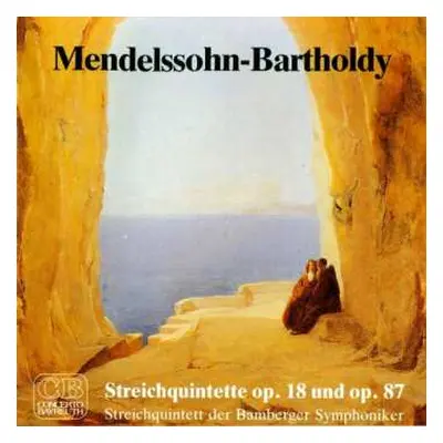 CD Felix Mendelssohn-Bartholdy: Streichquintette Nr.1 & 2