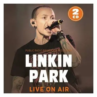 2CD Linkin Park: Live on Air