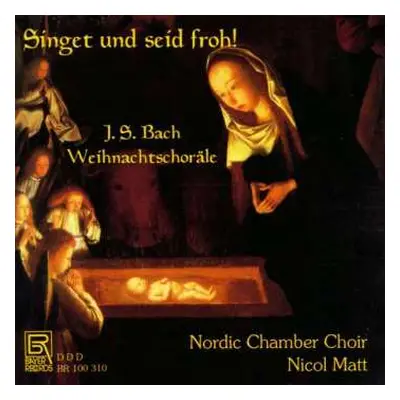 CD Various: Singet & Seid Froh! Bach-weihnachtschoräle