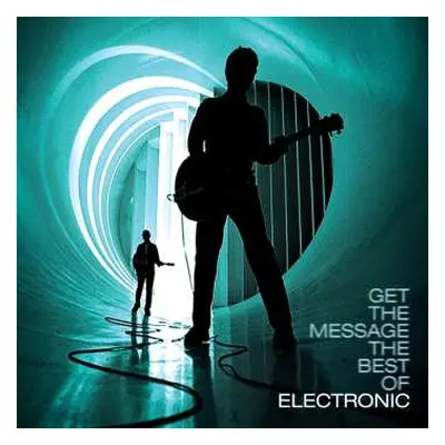 2CD Electronic: Get The Message: The Best Of Electronic