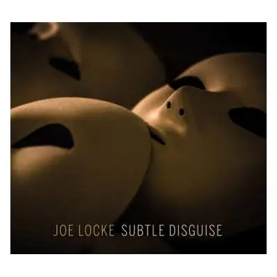 CD Joe Locke: Subtle Disguise