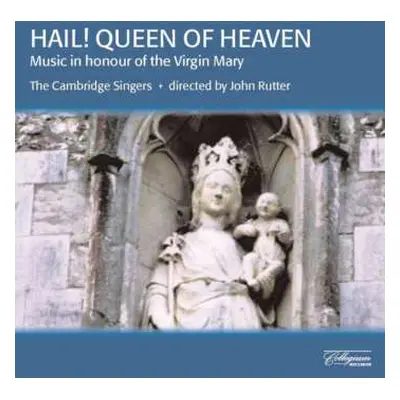 CD Francisco Guerrero: Cambridge Singers - Hail! Queen Of Heaven