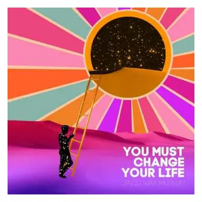 LP David Wax Museum: You Must Change Your Life