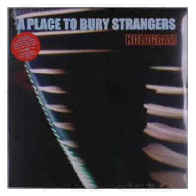 LP A Place To Bury Strangers: Hologram CLR | LTD