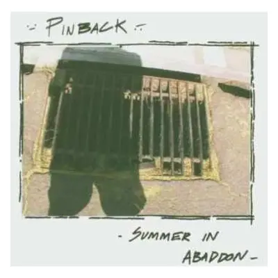 CD Pinback: Summer In Abaddon