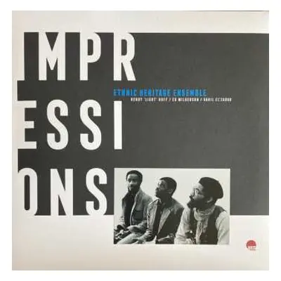 LP Ethnic Heritage Ensemble: Impressions LTD | NUM