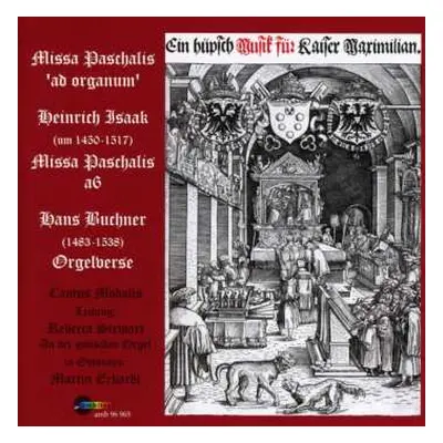 CD Heinrich Isaac: Missa Paschalis