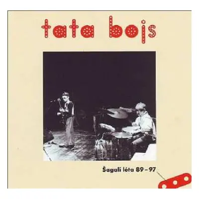 2CD Tata Bojs: Šagalí Léta 89-97