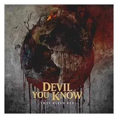 CD Devil You Know: They Bleed Red