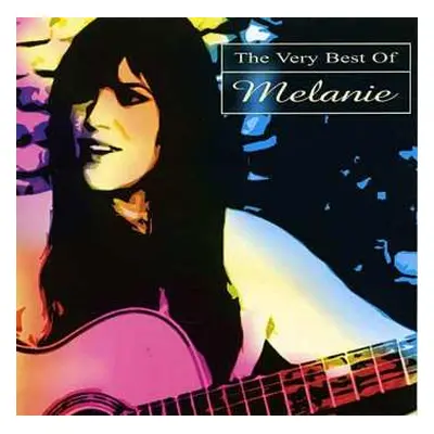 CD Melanie: The Very Best Of Melanie