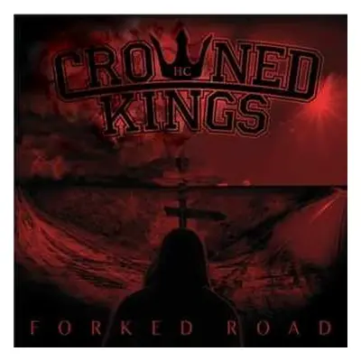 LP Crowned Kings: Forked Road