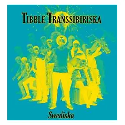 CD Tibble Transsiberiska: Swedisko