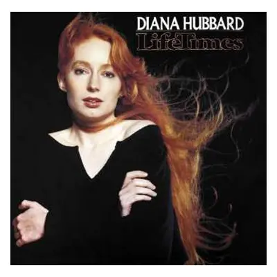 CD Diana Hubbard: LifeTimes