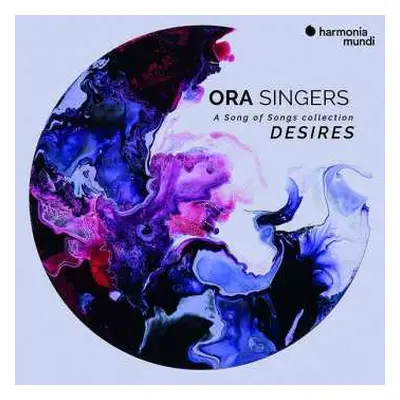 CD ORA: A Song Of Songs Collection: Desires