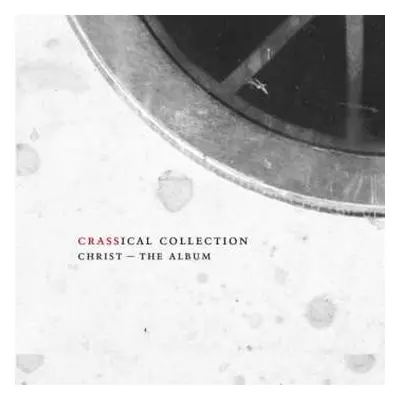 2CD Crass: Christ - The Album (Crassical Collection)