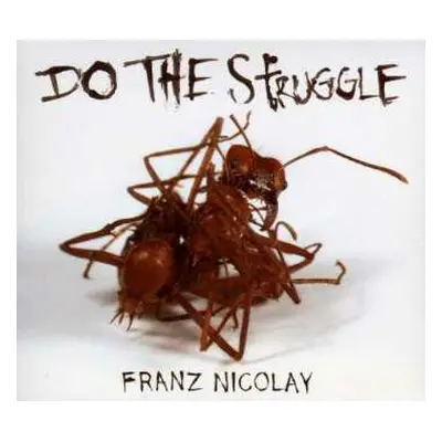 CD Franz Nicolay: Do The Struggle