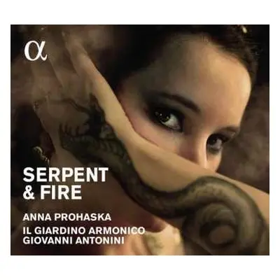 CD Giovanni Antonini: Serpent & Fire: Arias For Dido & Cleopatra