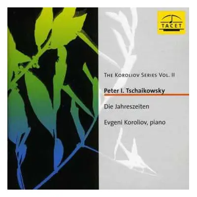 CD Pyotr Ilyich Tchaikovsky: Die Jahreszeiten