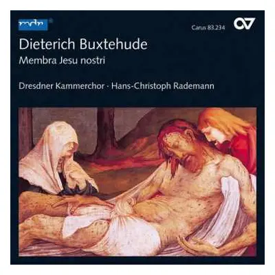 CD Dieterich Buxtehude: Membra Jesu Nostri