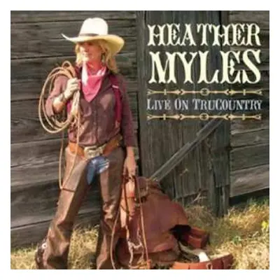 CD/DVD Heather Myles: Live On TruCountry