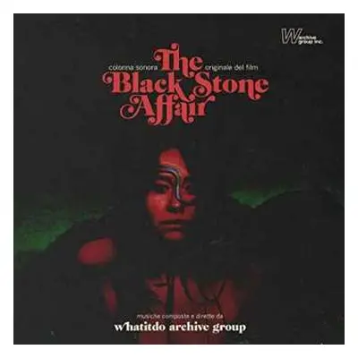 CD Whatitdo Archive Group: The Black Stone Affair LTD