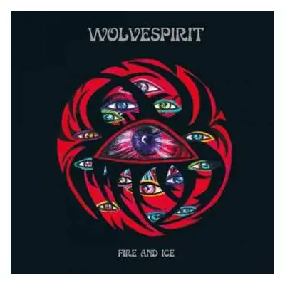 LP WolveSpirit: Fire And Ice