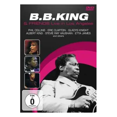 DVD B.B. King & Friends: Live In Los Angeles