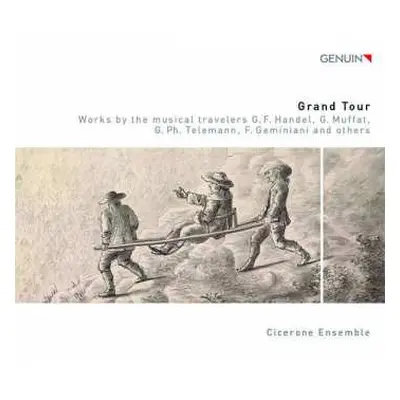 CD Cicerone Ensemble: Grand Tour