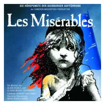 CD Alain Boublil: Les Misérables (Die Höhepunkte Der Duisburger Aufführung)