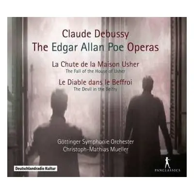 2CD Claude Debussy: The Edgar Allan Poe Operas