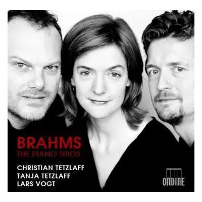 2CD Johannes Brahms: Brahms The Piano Trios