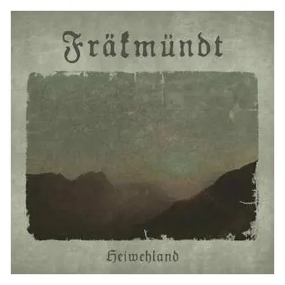 CD Fräkmündt: Heiwehland