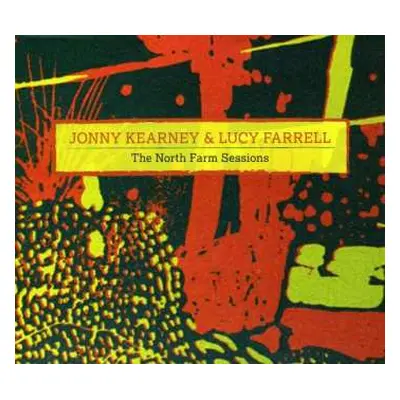 CD Jonny Kearney & Lucy Farrell: The North Farm Sessions