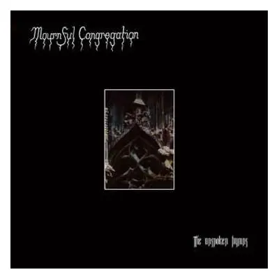 CD Mournful Congregation: The Unspoken Hymns