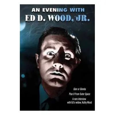 DVD Feature Film: Evening With Ed Wood Jr., An