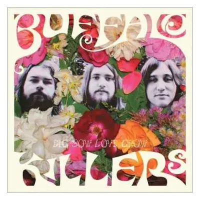 LP Buffalo Killers: Dig. Sow. Love. Grow.