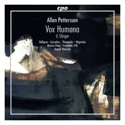 CD Allan Pettersson: Vox Humana; 6 Sanger