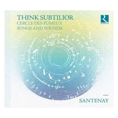 CD Santenay: Think Subtilior