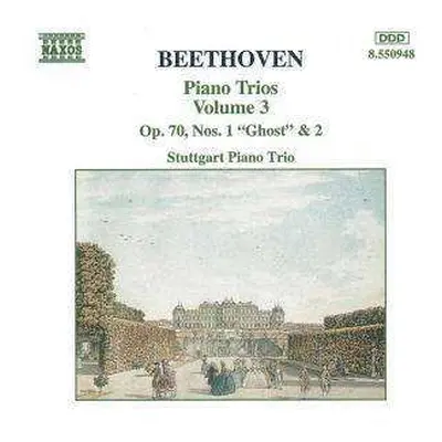 CD Ludwig van Beethoven: Piano Trios Volume 3 (Op. 70, Nos. 1 "Ghost" & 2)